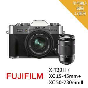 【FUJIFILM 富士】X-T30II 銀色+XC15-45mm+XC50-230mm II*(中文平輸)fujifilm收購